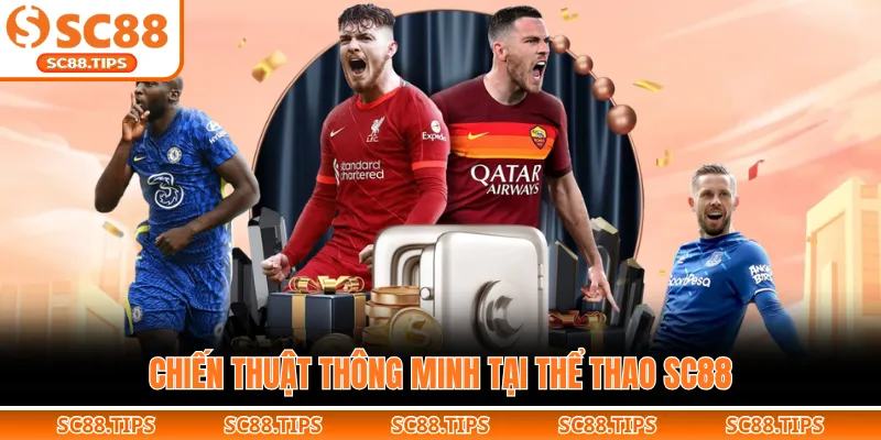 Chiến thuật thông minh tại thể thao SC88